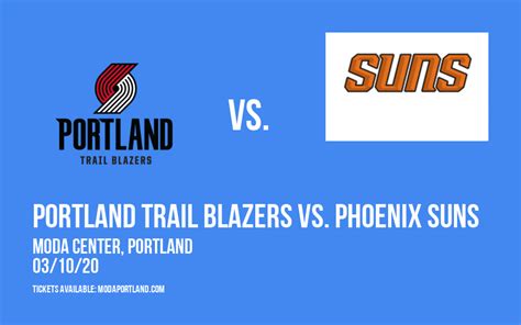 Los angeles clippers tickets are always a hot item. Portland Trail Blazers vs. Phoenix Suns Tickets | 10th March | Moda Center in Portland, Oregon
