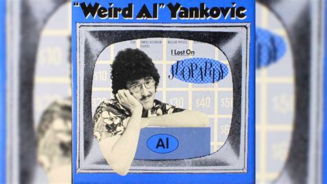 Weird Al Yankovic I Lost On Jeopardy Single Extended Mix Youtube