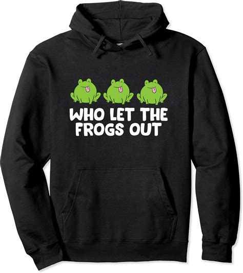 Who Let The Frogs Out Cute Frog Squad Kids Frog Lovers Pullover Hoodie