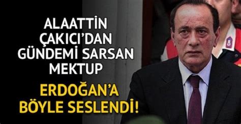 Bu ülkede fetöcüleri palazlandırdığını.şimdi de diyorsun ki vatan hainleri ile yol arkadaşlığı uzun yıllar yapanın ismi heralde alaattin çakıcı değildi. Alaattin Çakıcı'dan Gündemi Sarsan Flaş Mektup!