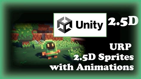 25d Sprites W Animations Urp Unity 2022 Lts Tutorial Youtube