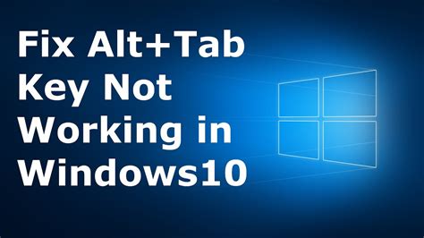 How To Fix Alttab Not Working In Windows 10 Latest 2020 Tutorial