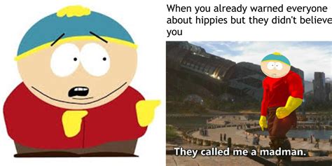 South Park 10 Memes That Perfectly Sum Up Cartman As A Character