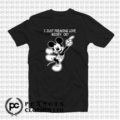 Disney I Just Freaking Love Mickey T Shirt On Sale Diy T Shirt