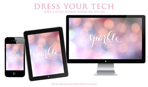 Jessica Marie Design Blog Dress Your Tech Leave A Little Sparkle