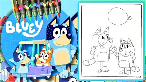 Coloring Bluey And Bingo With Balloon “keepy Uppy Experts” Youtube