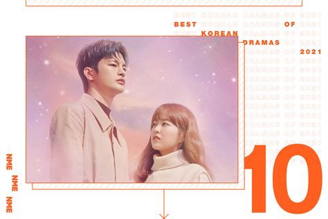 The 10 Best Korean Dramas Of 2021 2022