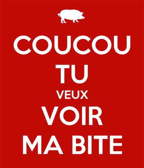COUCOU TU VEUX VOIR MA BITE KEEP CALM AND CARRY ON Image Generator