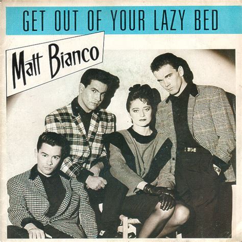 album get out of your lazy bed de matt bianco sur cdandlp