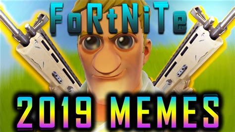 Top 10 Meme January 2019 Fortnite Cringe Dank Meme 2019 N 1302
