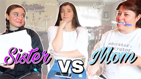 Who Knows Me Better Little Sister Vs Mom Youtube