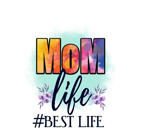 Mom Life Png Free Download Free Png Images