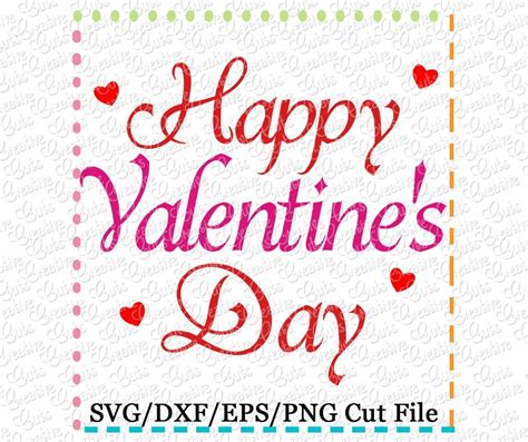 Happy Valentines Day Cutting File Svg Dxf Eps Creative Appliques