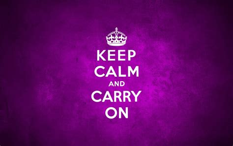 Keep Calm And Carry On Purple Wallpapers Keep Calm And