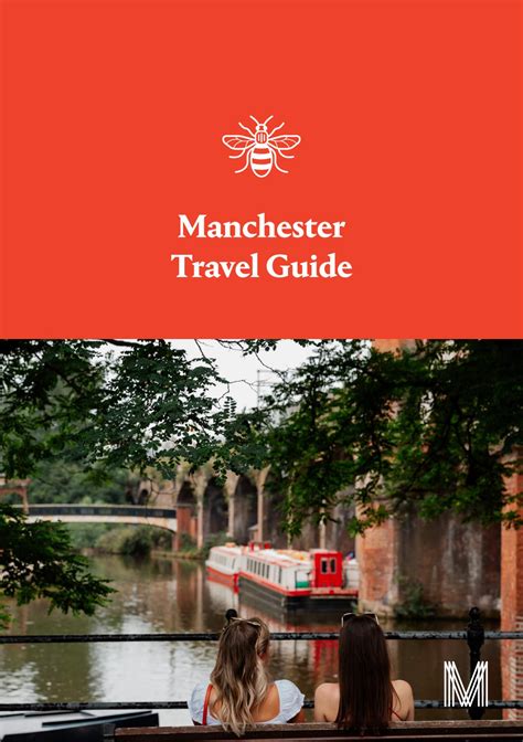 Manchester Travel Guide By Marketing Manchester Issuu