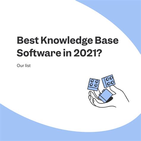 7 Best Knowledge Base Software In 2021 Pricing And Reviews