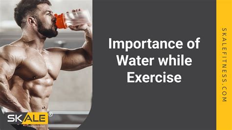 Importance Of Water While Exercise 6 New Tips And Benefits