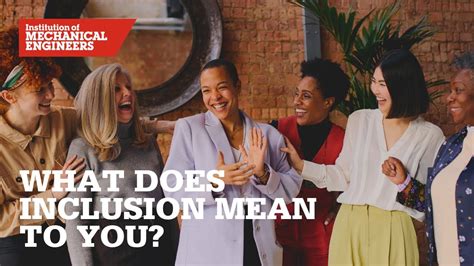What Does Inclusion Mean To You Youtube