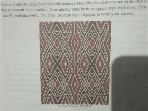 Below Is One Of Lang Dulays Textile Patterns Describe The Clements
