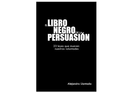 Descargar libros gratis en formatos pdf y epub. El Libro Negro De La Persuasion Libro Pdf | Libro Gratis