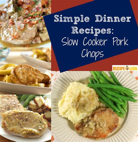 Using a slow cooker is the perfect way to save time on the busiest days. 8 Easy Slow Cooker Pork Chops Recipes | RecipeLion.com
