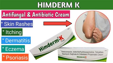 Himderm K Cream Anti Fungal Antibiotic Skin Infection Best For