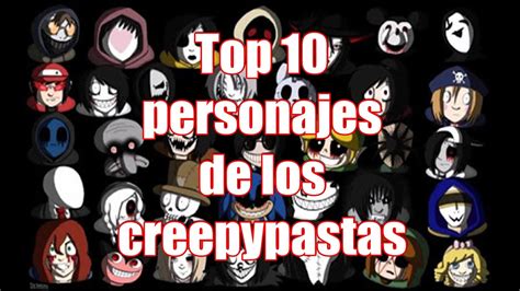 top 10 de personajes de los creepypastas youtube
