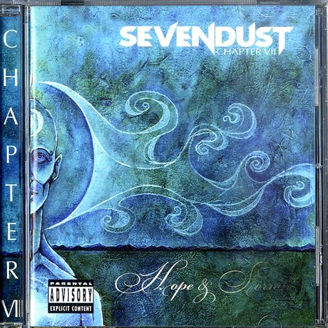 Sevendust Chapter 7 Hope And Sorrow
