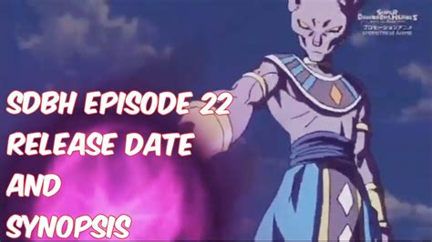 It will adapt the game's prison planet arc, fully detailed in. Super Dragon Ball Heroes Episode 22 Release Date and ...