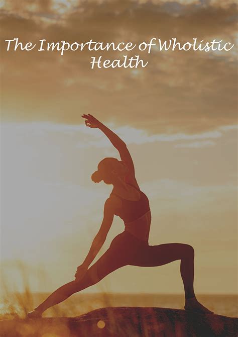The Importance Of Wholistic Health