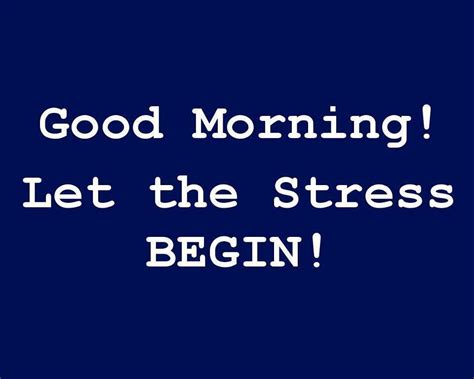 It goes christmas, new year's eve, valentine's day. Sarcastic Morning Quotes. QuotesGram