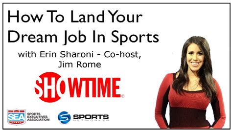How To Land Your Dream Job In Sports With Erin Sharoni Co Host Of Jim