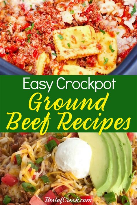 Easy Crockpot Recipes With Ground Beef Best Of Crock