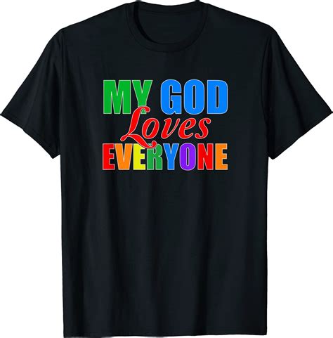 My God Loves Everyone Lgbt Christian Gay Pride Anti Racism