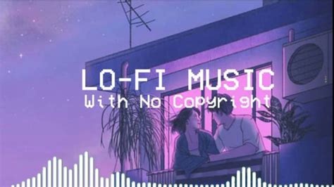 Lo Fi Song With No Copyright Relaxing Beats Xpert Series Youtube
