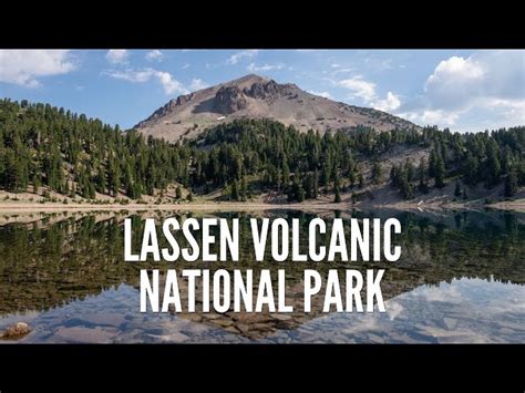 11 Spots To Explore In Lassen Volcanic National Park Secret World