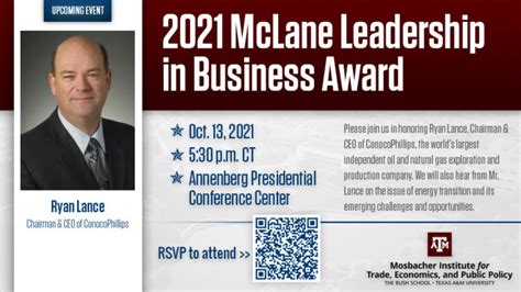Bush School To Honor Conocophillips Chairman And Ceo Ryan Lance With Mclane Leadership In Business