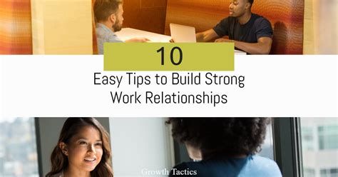 How To Build Strong Work Relationships 26 Essential Tips