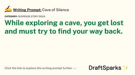 Writing Prompt Cave Of Silence • Draftsparks