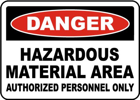Danger Hazardous Material Area Sign Get 10 Off Now