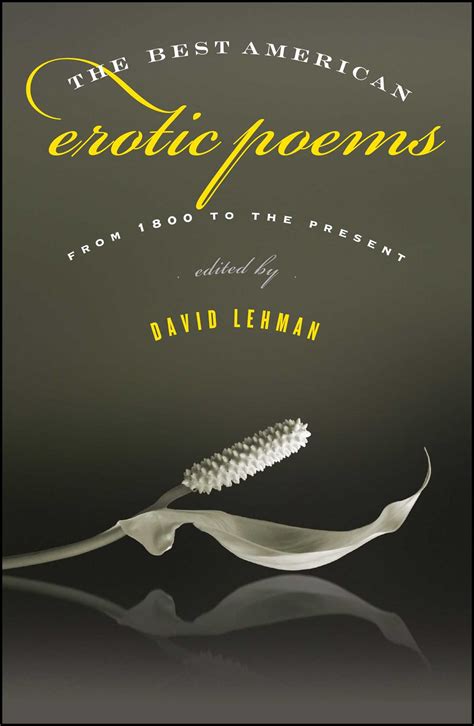 The Best American Erotic Poems Book By David Lehman Official Publisher Page Simon