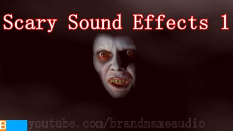 Scary Sound Effects 1 Youtube