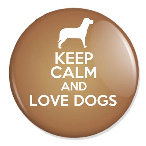 Keep Calm And Love Dogs Minpinnu