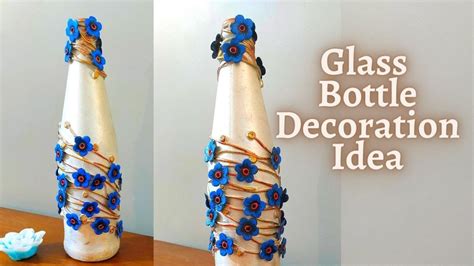 Glass Bottle Decoration Idea Using Clay Youtube