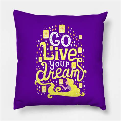 Live Your Dream Tangled Pillow Teepublic
