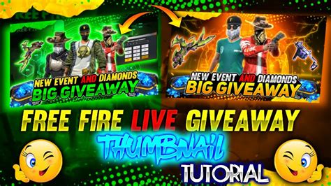 Free Fire Live Giveaway Thumbnail Tutorial On Android How To Make Ff