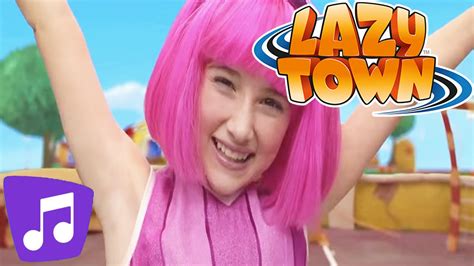 Lazy Town I Energy Music Video Youtube