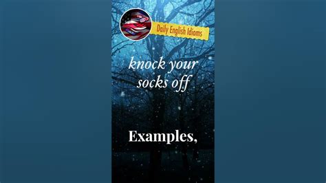 knock your socks off daily english idioms youtube