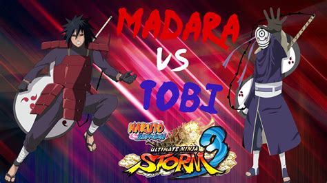 Naruto Storm 3 Madara Alive Vs Tobi Youtube