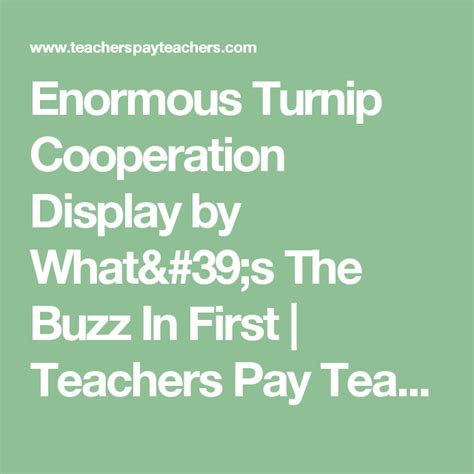 Enormous Turnip Cooperation Display Turnip Teacher Pay Teachers My Teacher